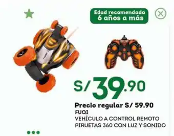 Tottus Fuqi Vehiculo a Control Remoto Piruetas 360 con luz Y Sonido oferta
