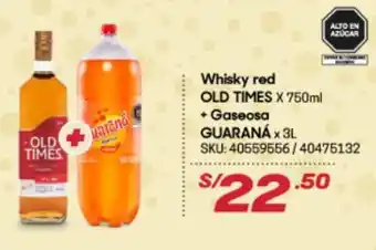 Hiperbodega Precio Uno Whisky Red Old Times x 750ml + Gaseosa Guaraná x 3L oferta
