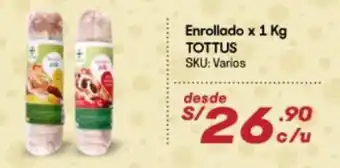 Hiperbodega Precio Uno Enrollado Tottus x 1kg oferta