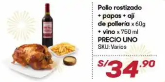Hiperbodega Precio Uno Pollo Rostizado + Papas + Ají de Pollería x 60g + Vino x 750ml Precio Uno oferta