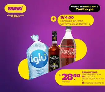 Tambo Ron Cartavio Black Barrel 750ml + Coca Cola 1L + Bolsa de Hielo 1.5kg oferta