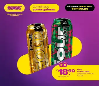 Four Gold / Loko (sabores varios) 2 x 473ml