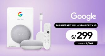 La Curacao Google Parlante Nest Mini + Chromecast 4 HD oferta