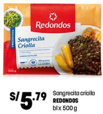 Plaza Vea Sangrecita Criolla Redondos 500g oferta
