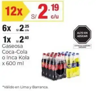 Metro Gaseosa Coca-Cola o Inca Kola 12x600ml oferta