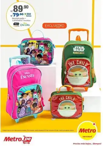 Metro Mochirueda + Lonchera oferta