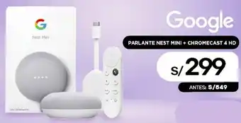 La Curacao Google Parlante Nest Mini + Chromecast 4 HD oferta