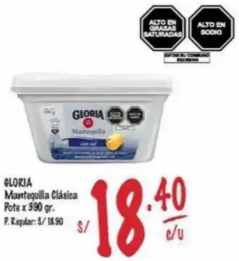 MaxiAhorro Gloria Mantequilla Clásica Pote 390g oferta