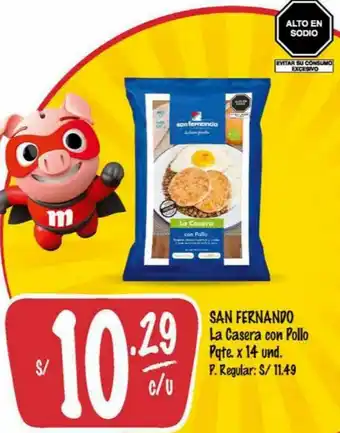 MaxiAhorro San Fernando La Casera co Pollo Pqte 14 und oferta