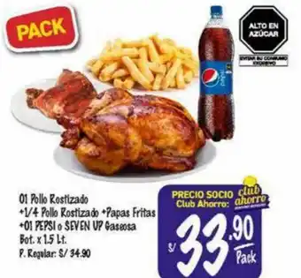 MaxiAhorro 01 Pollo Rostizado + 1/4 Pollo Rostizado + Papas Fritas + 01 Pepsi o SevenUp Gaseosa 1,5L oferta