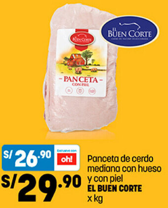Plaza Vea Panceta de Cerdo Mediana con Hueso y con Piel El Buen Corte oferta