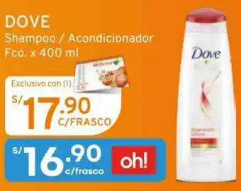 Mifarma Dove Shampoo / Aconditionador 400ml oferta