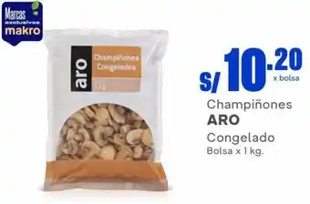 Makro ARO Champiñones Congelado 1kg oferta