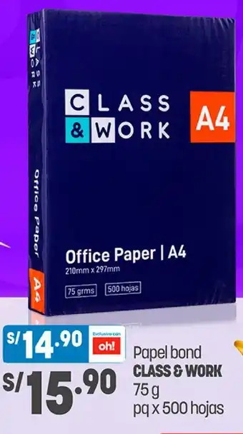 Plaza Vea Class & Work Papel Bond 75g oferta