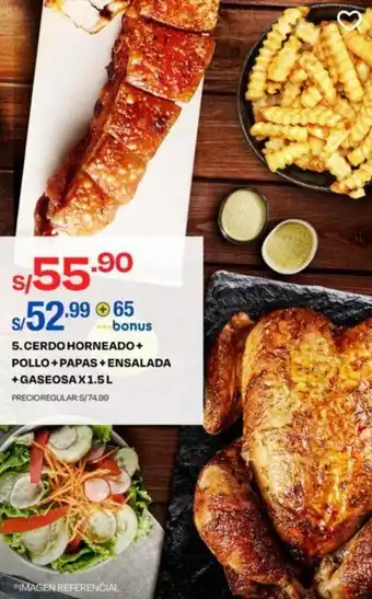 Wong Cerdo Horneado + Pollo + Papas + Ensalada + Gaseosa 1,5L oferta