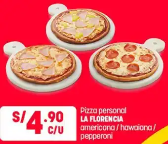 Plaza Vea La Florencia Pizza Personal Americana/Hawaiana/Pepperoni oferta