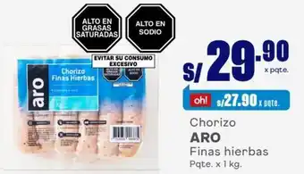 Makro ARO Chorizo Finas Hierbas 1kg oferta