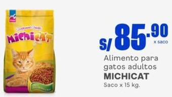 Makro Alimento para gatos adultos MICHICAT Saco x 15 kg. oferta