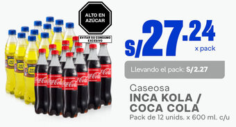 Plaza Vea Gaseosa INCA KOLA / COCA COLA Pack de 12 unids. x 600 ml. c/u oferta