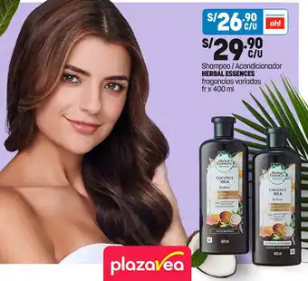 Plaza Vea Shampoo / Acondicionador HERBAL ESSENCES fragancias variadas fr x 400 ml oferta