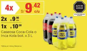 Metro Gaseosa Coca-Cola o Inca Kola bot. 4 x 3 L oferta