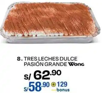 Wong TRES LECHES DULCE PASIÓN GRANDE Wong oferta