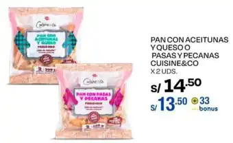 Wong PAN CON ACEITUNAS Y QUESO O PASAS Y PECANAS CUISINE&CO X2 UDS. oferta
