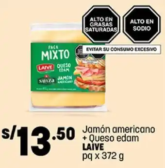 Plaza Vea Jamón americano + Queso edam LAIVE pq x 372 g oferta