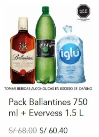 Tambo Pack Ballantines 750 ml + Evervess 1.5 L oferta