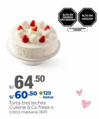 Metro Torta tres leches Cuisine & Co fresa o COCO mediana (16P) oferta