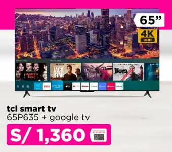 Ripley tcl smart tv 65P635 + google tv oferta