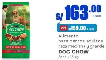 Makro Alimento para perros adultos raza mediana y grande DOG CHOW Saco x 15 kg. oferta