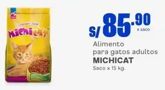 Makro Alimento para gatos adultos MICHICAT Saco x 15 kg. oferta