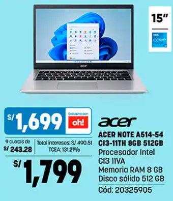 Plaza Vea ACER NOTE A514-54 C13-11TH 8GB 512GB Procesador Intel CI3 11VA Memoria RAM 8 GB Disco sólido 512 GB Cód: 20325905 oferta