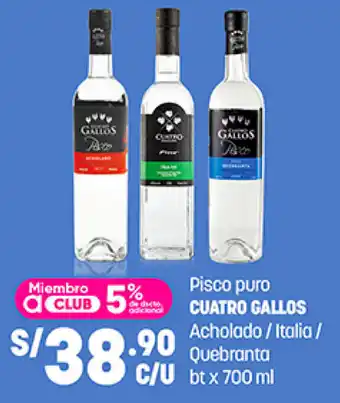 Plaza Vea Pisco puro CUATRO GALLOS Acholado / Italia/ Quebranta bt x 700ml oferta