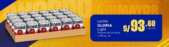 Makro Leche GLORIA Light Plancha de 24 latas x 395 g. c/u oferta