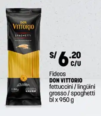 Plaza Vea Fideos DON VITTORIO fettuccini / lingüini grosso / spaghetti bl x 950 g oferta
