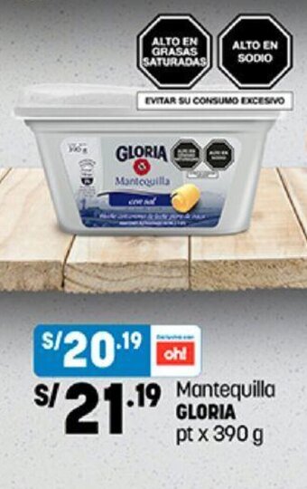 Plaza Vea Mantequilla GLORIA pt x 390 g oferta