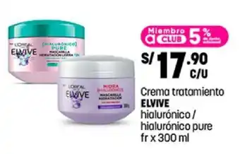 Plaza Vea Crema tratamiento ELVIVE hialurónico / hialurónico pure fr x 300 ml oferta