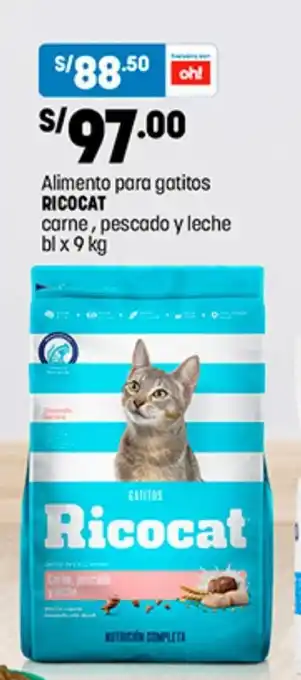 Plaza Vea Alimento para gatitos RICOCAT carne, pescado y leche bl x 9 kg oferta