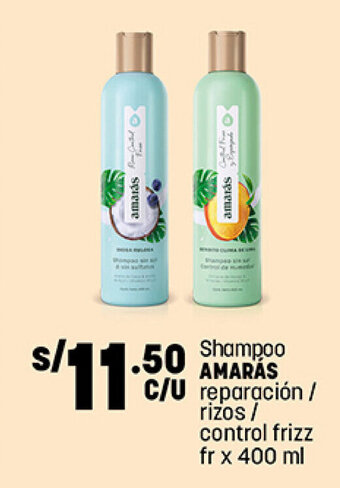 Plaza Vea Shampoo AMARÁS reparación / rizos / control frizz fr x 400 ml oferta