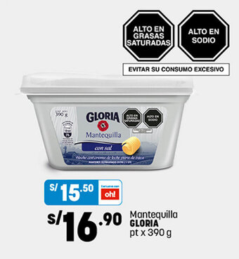 Plaza Vea Mantequilla GLORIA pt x 390 g oferta