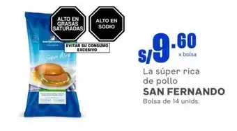 Makro La súper rica de pollo SAN FERNANDO Bolsa de 14 unids. oferta