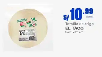 Makro Tortilla de trigo EL TACO Unid. x 25 cm. oferta