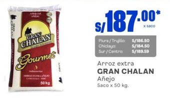 Makro Arroz extra GRAN CHALAN Añejo Saco x 50 kg. oferta