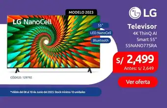 Plaza Vea LG Televisor 4K ThinQ Al Smart 55" 55NAN077SRA oferta
