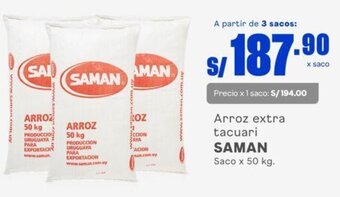 Makro Arroz extra tacuari SAMAN Saco x 50 kg. oferta