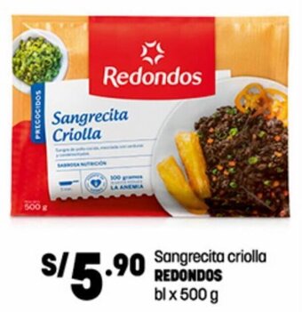 Plaza Vea Sangrecita Criolla REDONDOS bl x 500 g oferta
