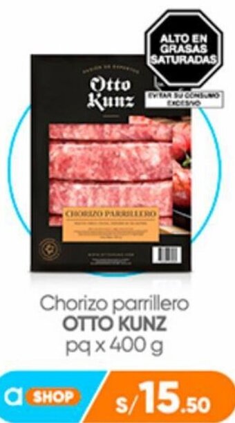 Plaza Vea Chorizo parrillero OTTO KUNZ pq x 400 g oferta