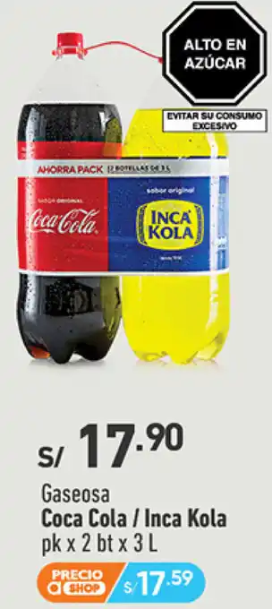 Plaza Vea Gaseosa Coca Cola / Inca Kola pk x 2 bt x 3 L oferta